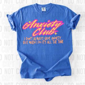 ANXIETY CLUB - DTF TRANSFER