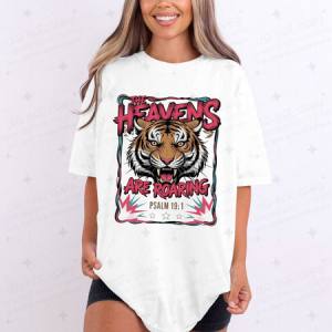 THE HEAVENS ARE ROARING - DTF TRANSFER