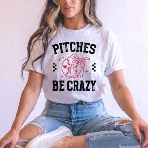 COQUETTE PITCHES BE CRAZY - DTF TRANSFER