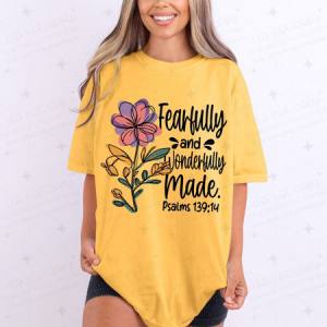 FEARFULLY AND WONDERFULLY MADE - DTF TRANSFER