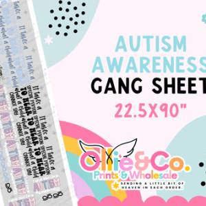 AUTISM AWARENESS - PRE-MADE GANG - 22X90