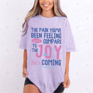 JOY THAT'S COMING - DTF TRANSFER