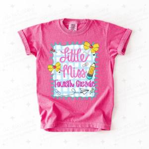 COQUETTE LITTLE MISS FOURTH GRADE - DTF TRANSFER
