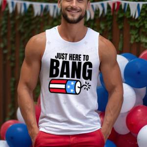 JUST HERE TO BANG - DTF TRANSFER