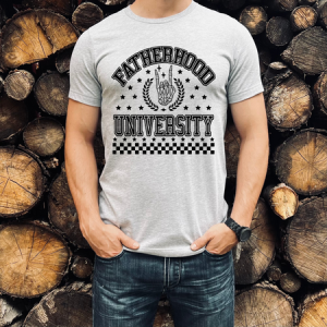 FATHERHOOD UNIVERSITY - DTF TRANSFER