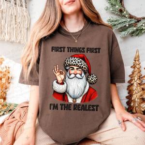 FIRST THINGS FIRST I'M THE REALEST - DTF TRANSFER