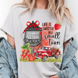 LIFE IS SWEETER IN A SMALL TOWN - DTF TRANSFER