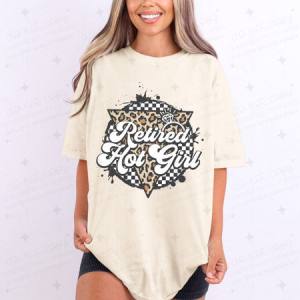 RETIRED HOT GIRL - DTF TRANSFER
