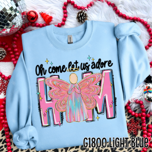 OH COME LET US ADORE HIM - DTF TRANSFER