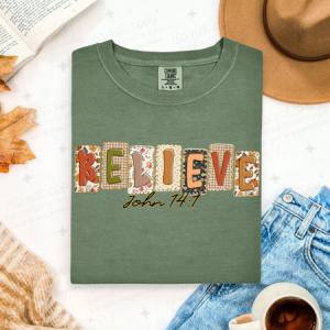 BELIEVE - DTF TRANSFER