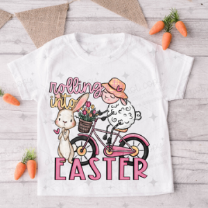 ROLLING INTO EASTER - DTF TRANSFER