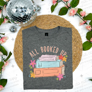 ALL BOOKED UP - DTF TRANSFER