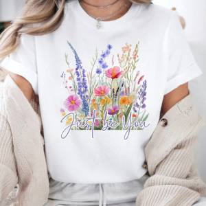 JUST BE YOU - DTF TRANSFER