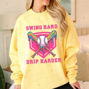 SWING HARD DRIP HARDER - DTF TRANSFER