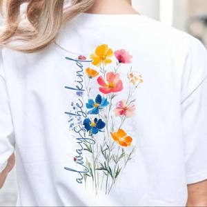 ALWAYS BE KIND - DTF TRANSFER