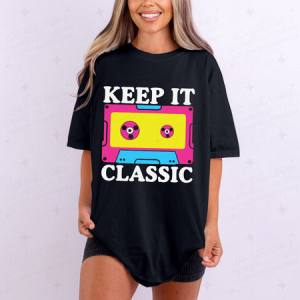 KEEP IT CLASSIC - DTF TRANSFER