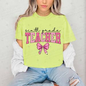 COQUETTE SIXTH GRADE TEACHER - DTF TRANSFER