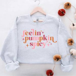 FEELIN' PUMPKIN SPICY - DTF TRANSFER