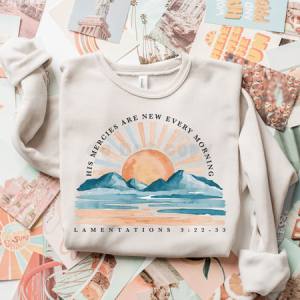HIS MERCIES ARE NEW EVERY MORNING - DTF TRANSFER