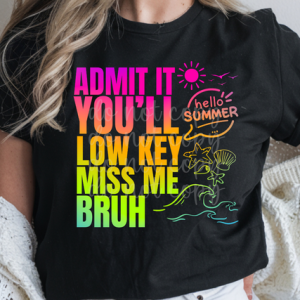ADMIT IT SUMMER RAINBOW - DTF TRANSFER