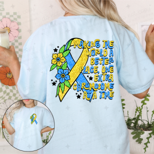 MAKING THE WORLD A BETTER PLACE - FRONT+BACK - DTF TRANSFER