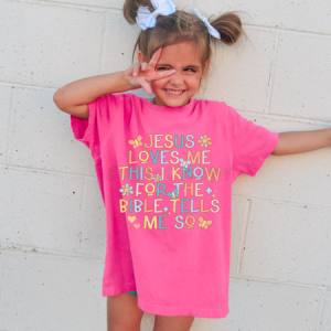 JESUS LOVES ME THIS I KNOW - DTF TRANSFER