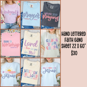Hand Lettered Faith Gang Sheet 22x60