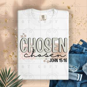 CHOSEN - DTF TRANSFER