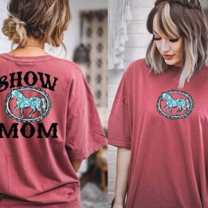 SHOW MOM - FRONT+BACK - DTF TRANSFER