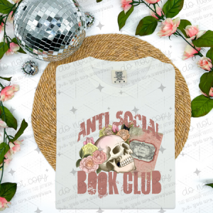 ANTI SOCIAL BOOK CLUB - DTF TRANSFER