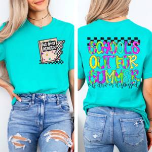 SCHOOLS OUT FOR SUMMER - FRONT+BACK - DTF TRANSFER