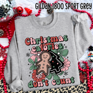 CHRISTMAS CALORIES DON'T COUNT - DTF TRANSFER