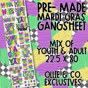Mardi Gras Pre-Made Gang Sheet 22.5 x 80