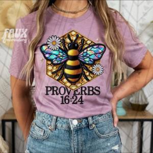 PROVERBS 16:24 *OLLIE & CO. EXCLUSIVE* - DTF TRANSFER