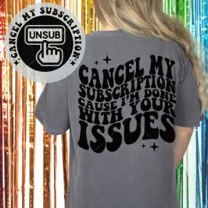 CANCEL MY SUBSCRIPTION *OLLIE & CO. EXCLUSIVE* - FRONT+BACK - DTF TRANSFER