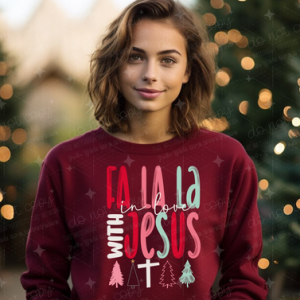 FA LA LA FALL IN LOVE WITH JESUS - DTF TRANSFER