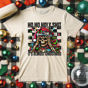 HO HO HOLY SHIT *OLLIE & CO. EXCLUSIVE* - DTF TRANSFER