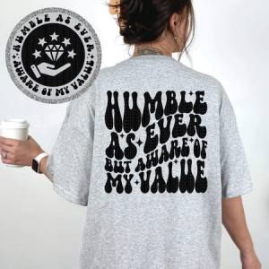 HUMBLE AS EVER *OLLIE & CO. EXCLUSIVE* - FRONT+BACK - DTF TRANSFER