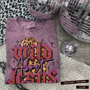 WILD ABOUT JESUS - PINK TEXT - DTF TRANSFER