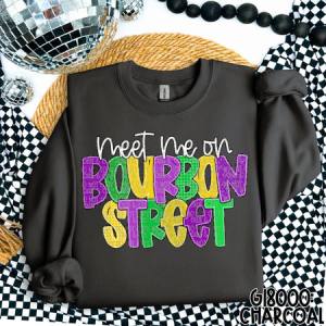 MEET ME ON BOURBON STREET - DTF TRANSFER