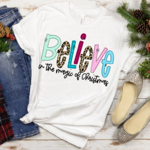 BELIEVE - DTF TRANSFER