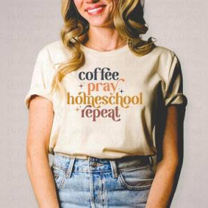 COFFEE PRAY HOMESCHOOL REPEAT - DTF TRANSFER