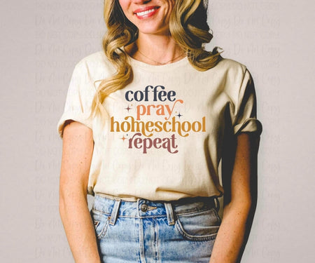 COFFEE PRAY HOMESCHOOL REPEAT - DTF TRANSFER