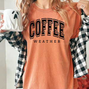 COFFEE WEATHER - DTF TRANSFER