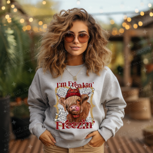 I'M FREAKIN' FREEZIN' - DTF TRANSFER