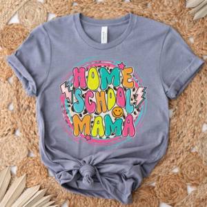 HOMESCHOOL MAMA - DTF TRANSFER