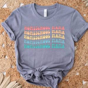 HOMESCHOOL MAMA - DTF TRANSFER