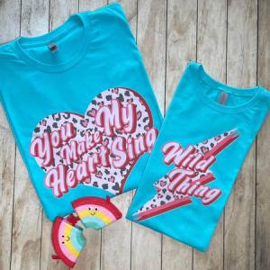 YOU MAKE MY HEART SING - DTF TRANSFER