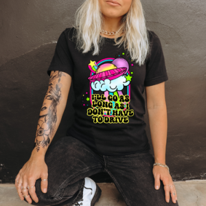 I'LL GO AS LONG AS I DON'T HAVE TO DRIVE - DTF TRANSFER