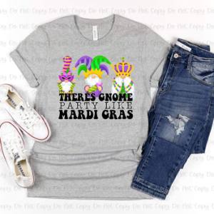 GNOME PARTY LIKE MARDI GRAS - DTF TRANSFER